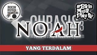 yang terdalam - Noah // backing track // bikin musik pake hp