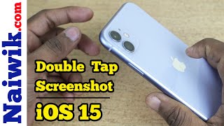 Take Screenshot by Double Tap on back of iPhone || iOS 15 screenshot 3
