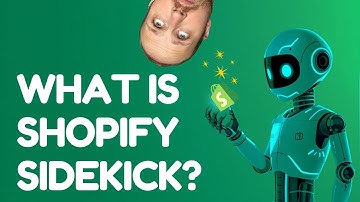 Shopify Sidekick Explained: Watch It Personalize a Store in Minutes