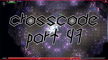 CrossCode - Part 47 (Poles and Sloths)