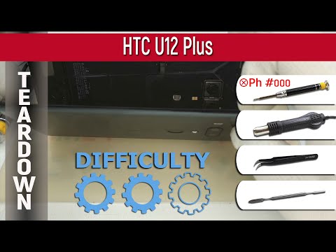 HTC U12 Plus 2Q55100 📱 Teardown Take apart Tutorial