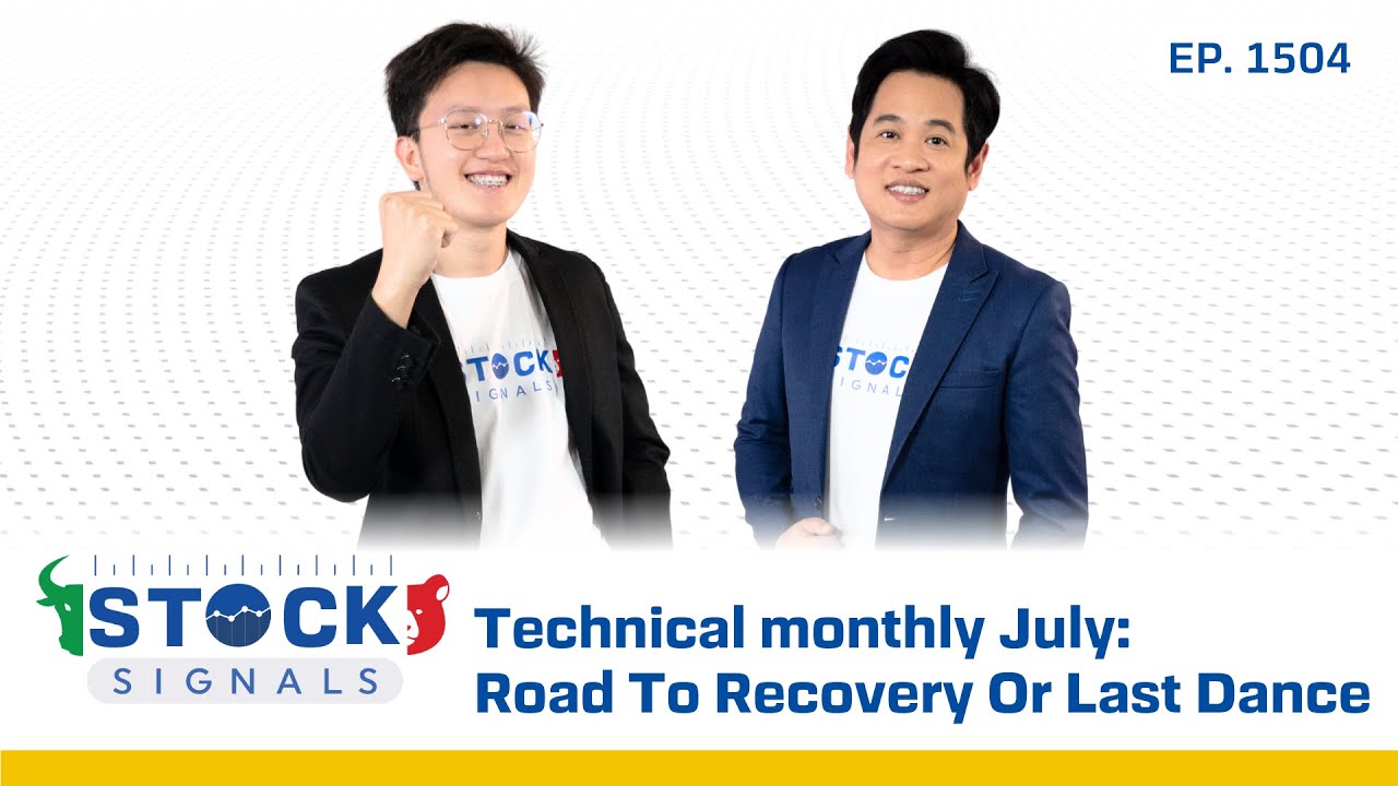 Technical monthly July:Road To Recovery Or Last Dance | by Stock Signals EP.1,504