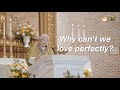 Why can't we love perfectly?