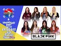 [Sub Español] Especial: Idols Que Extrañamos "BLACKPINK" - Weekly Idol E.521 [1080p]