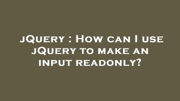 jQuery : How can I use jQuery to make an input readonly?
