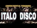 Italo Disco (Instrumental Versions) 2016