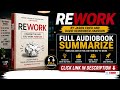 Stop Following Traditional Business Rules | Rework Summary.