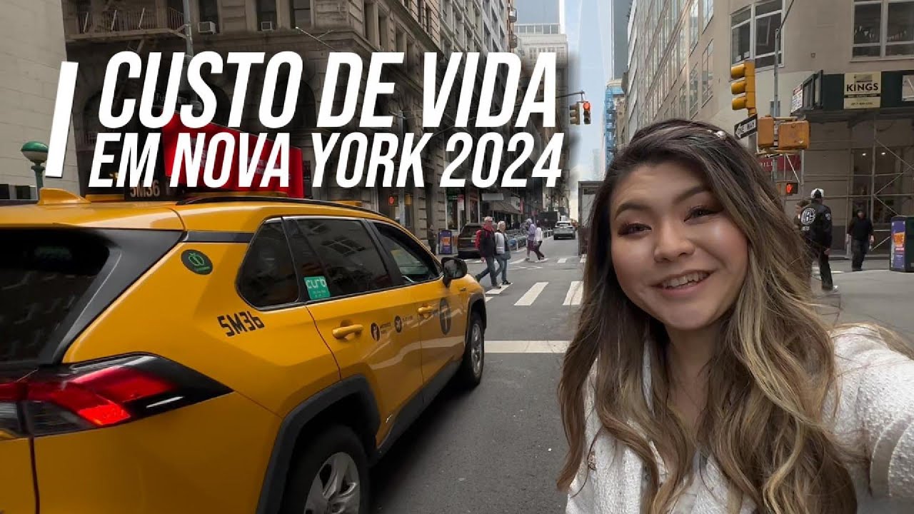 Quanto custa MORAR em NOVA YORK em 2024 ? CUSTO DE VIDA