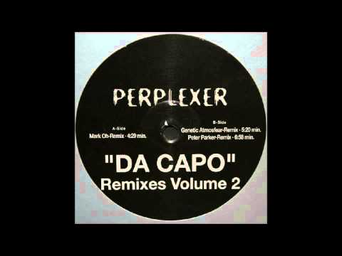 Perplexer — Perplexer - Da Capo (Genetic Atmosfear Remix)