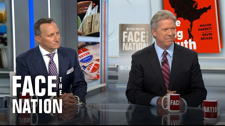 Major Garrett and David Becker on "The Big Truth"