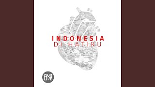 Indonesia Bagi KemuliaanMu (feat. Philip Mantofa)