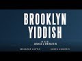 Brooklyn Yiddish 2017 Streaming Vostfr Gratuit