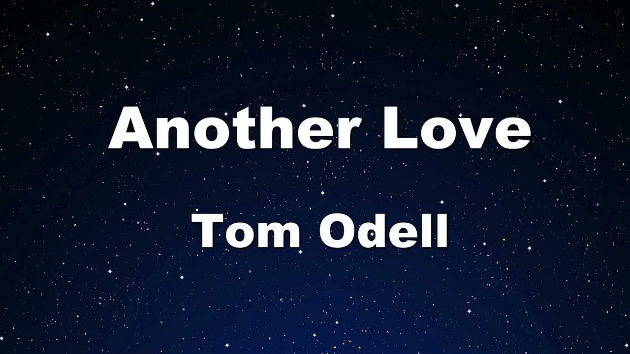 Karaoke♬ Another Love - Tom Odell 【No Guide Melody