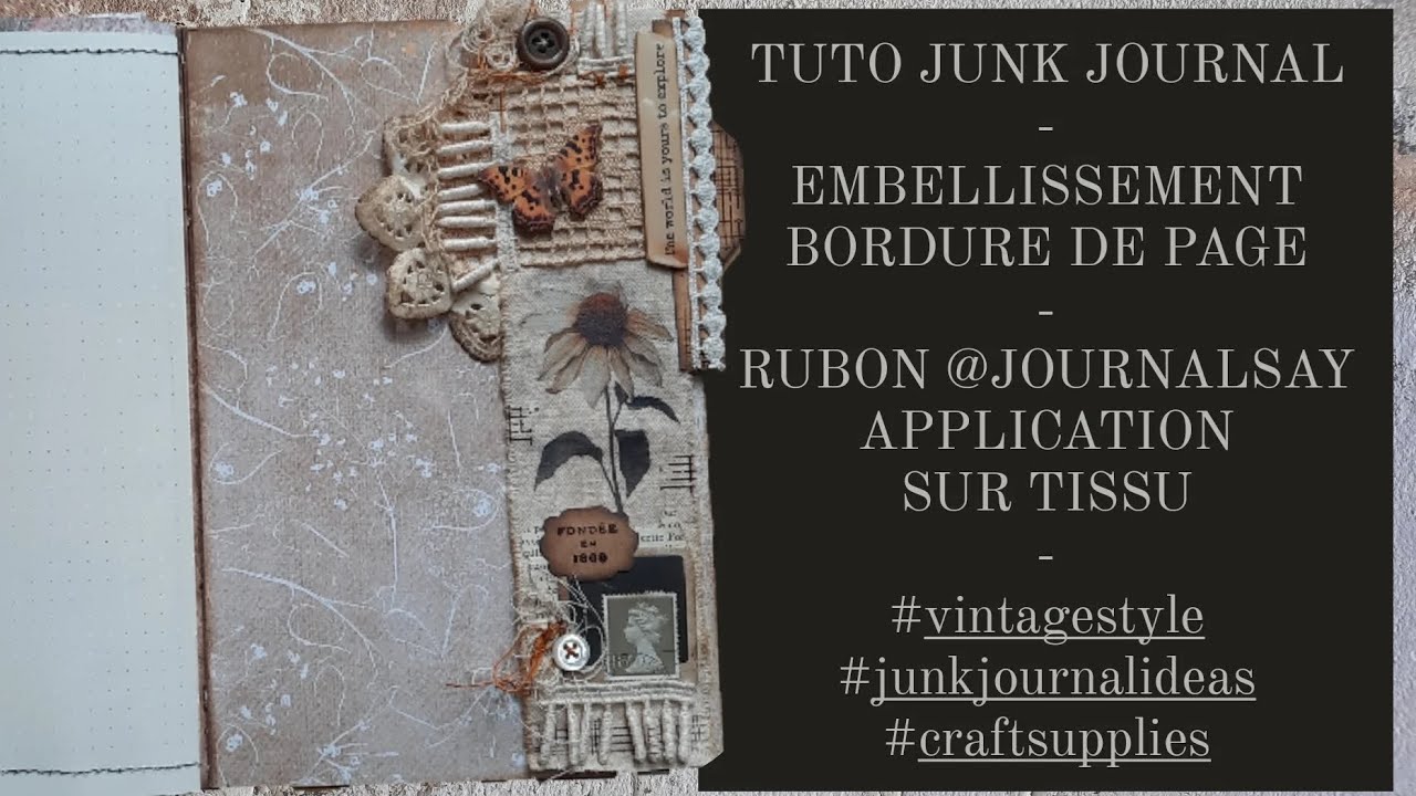 TUTO BORDURE DE PAGE JUNK JOURNAL/RUBONS 