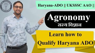 Free Batch || Agronomy || Part-1 || Qualify Haryana-ADO & UKSSSC AAO