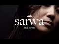 Danilla - Sarwa (Official Lyric Video)