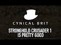 Stronghold crusader 1 is pretty good