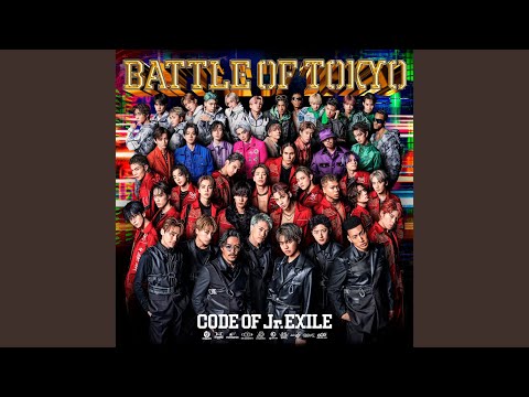 BATTLE OF TOKYO -CODE OF Jr.EXILE- 2023 - YouTube
