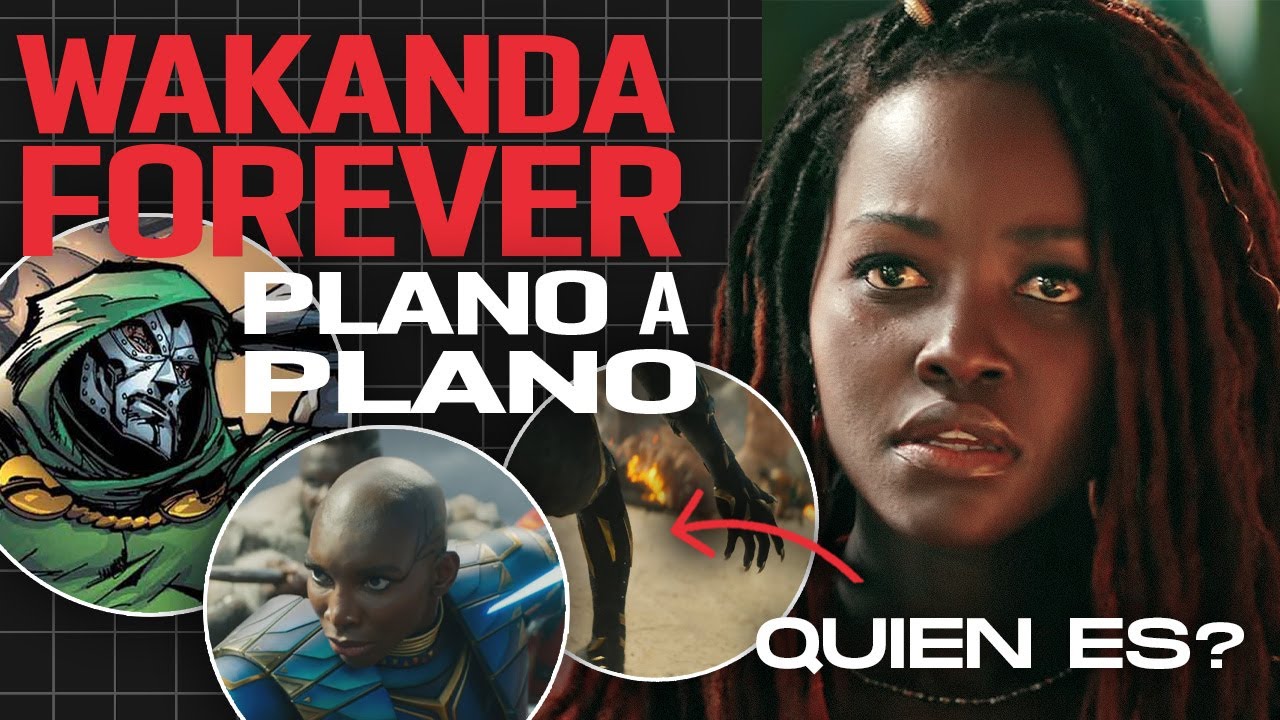 TRAILER  WAKANDA FOREVER: Analisis PLANO a PLANO | Lo que NO VISTE | Nuevo Black Panther explicado