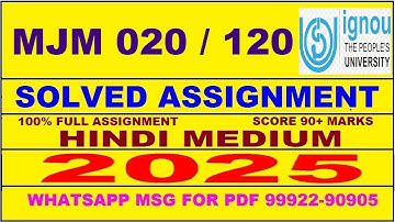 MJM 020 solved assignment 2025 || MJM 020 solved assignment 2025 in Hindi || ignou MJM020 2025