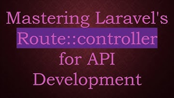 Mastering Laravel