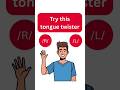 Try this tongue twister, for 'R' and 'L' #tonguetwister #dailyenglish #pronunciation