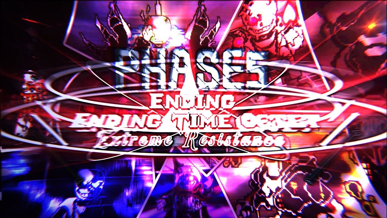 【Ending!Ending Time Octet】 Extreme Resistance Phase 5 Shattered World V2