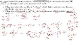 Batch Reactor with 2nd Order (Practice Problem 2 Part b) Chemical Reaction Engineering ChemE Tutor Wealth
