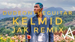 dudeontheguitar - kelmid (Jak Remix)