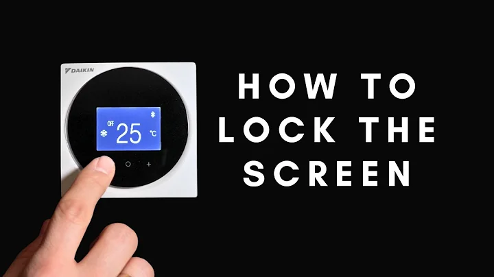 How to Lock the Screen on the Daikin Madoka Controller