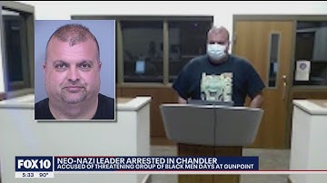Alleged neo-Nazi leader arrested in Chandler | FOX 10 News