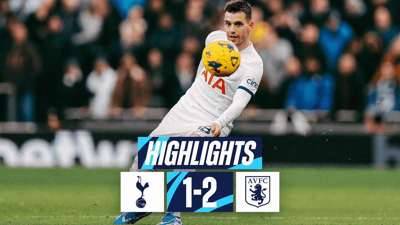 TOTTENHAM HOTSPUR 1-2 ASTON VILLA // PREMIER LEAGUE HIGHLIGHTS 