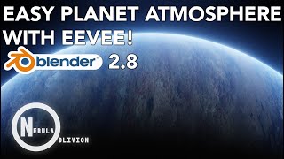 Blender 2.8 Eevee Planet Atmosphere Tutorial (Non-volumetric)