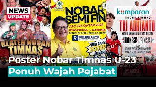 Poster Nobar Timnas Indonesia vs Uzbek, Penuh Wajah Pejabat