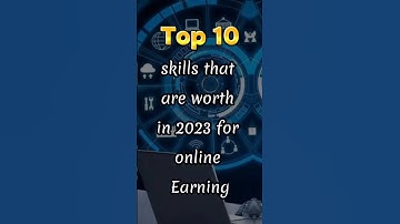 Top 10 skills to earn money online in 2023