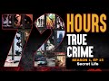Secret Life 72 Hours True Crime Season 1 Episode 15 TRUE CRIME Secret Life 72 Hours True Crime Season 1 Episode 15 TRUE CRIME