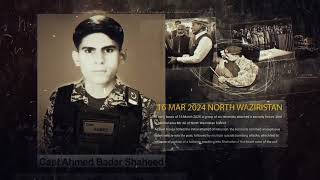 CAPT AHMED SHAHEED| TRIBUTE TO ARMY | PAKISTAN ZINDABAD
