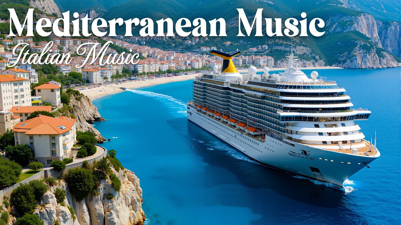 Mediterranean Music & The Vibes Of La Dolce Vita - Romantic Italian Vibes & Beautiful Amalfi Coast