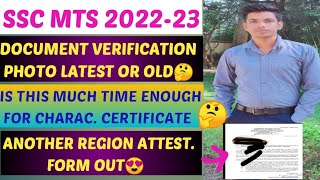 SSC MTS 2022-23||DV PHOTO OLD OR RECENT ?||SR REGION ATTESTATION FORM||DEPARTMENT ALLOCATION||CGL  M