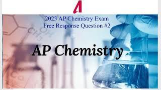 2023 AP Chemistry Free Response #2 #chemistry #apchemistry
