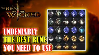 [NO REST FOR THE WICKED] Undeniably The BEST Rune In The Game Right Now & How To Get It