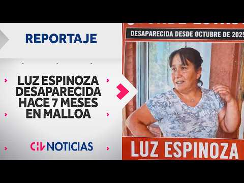 WHERE ARE YOU? | Luz Espinoza, missing for 8 months in the Malloa commune