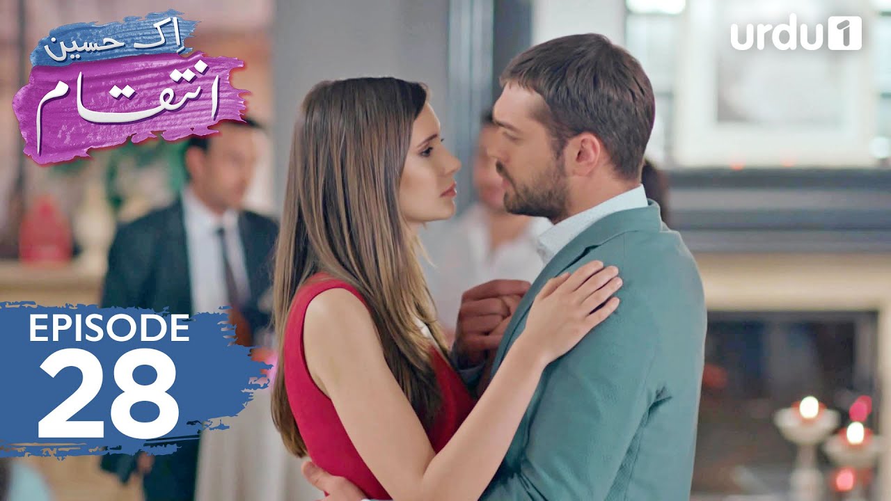 Ek Haseen Intiqam | Episode 28 | Turkish Drama | Sweet Revenge | Tatlı İntikam | 9 May 2025