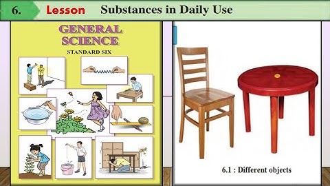 Std.6th Science ||6.Substances in Daily Use||