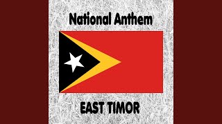 East Timor - Pátria - National Anthem (Fatherland)