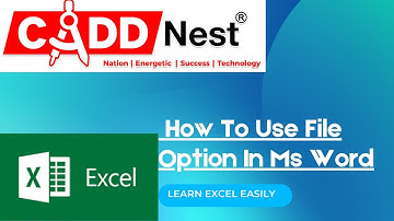 CADD Nest How To Use File Option In Ms Word