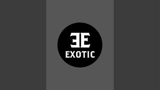 Exotic is live!