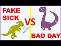 Dinosaur toy play  fake sick vs  the  bad day  nvs stories 2020