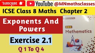 DBE Mathematics ICSE Class 8 , Chapter 2 `| Exponents And Powers || Exercise 2.1 ( Q 1 To Q 4 )