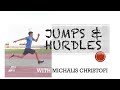Jumps and Hurdles with Michalis Christofi